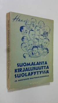 Suomalaista kirjallisuutta suolapytyssä ja muutakin kulttuurimurkinaa