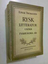 Rysk litteratur under tvåhundra år