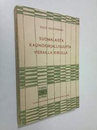Suomalaista kaunokirjallisuutta vierailla kielillä
