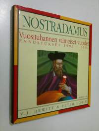 Nostradamus : vuosituhannen viimeiset vuodet : ennustukset 1993-2001