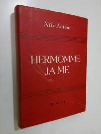 Hermomme ja me