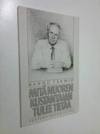 Mitä nuoren kustantajan tulee tietää : sensuroimaton laitos (signeerattu)