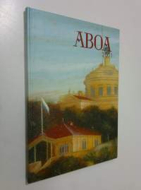 Aboa 2001 : Turun maakuntamuseon vuosikirja