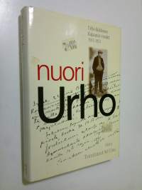 Nuori Urho : Urho Kekkosen Kajaanin vuodet 1911-1921