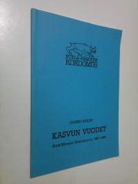 Kasvun vuodet : Etelä-Hämeen kokoomus ry. 1980-1990