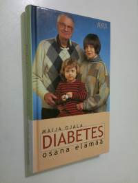 Diabetes osana elämää (ERINOMAINEN)