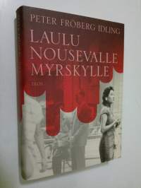 Laulu nousevalle myrskylle (UUDENVEROINEN)