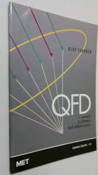 QFD : avain tuotteen kehittämiseen