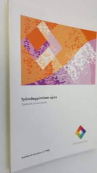 Työssäoppimisen opas opettajille ja kouluttajille