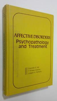 Affective Disorders : psychopathology and treatment