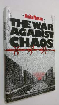 The War Against Chaos