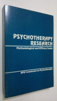 Psychotherapy research : methodological and efficacy issues