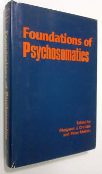Foundations of psychosomatics