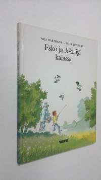 Esko ja Jokiäijä kalassa
