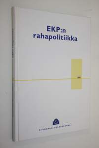 EKP:n rahapolitiikka