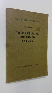 Tulokäsite ja julkinen talous (lukematon)