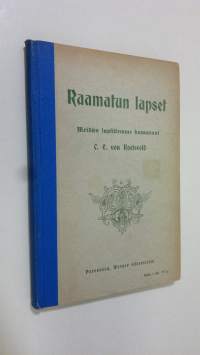 Raamatun lapset : meidän lapsillemme