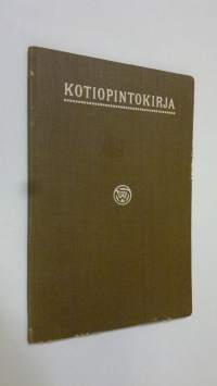 Kotiopintokirja : opastuksia kotiopintojen harjottajille