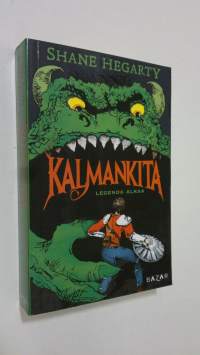 Kalmankita : legenda alkaa
