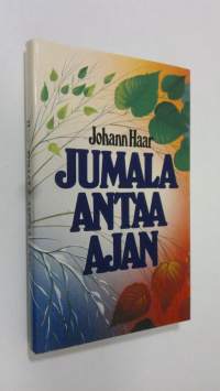 Jumala antaa ajan