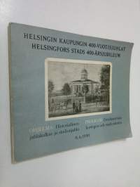 Helsingin kaupungin 400-vuotisjuhlat : ohjelma: Historiallinen juhlakulkue ja stadionjuhlat 11 6 1950 = Helsingfors stads 400-årsjubileum : program: Den historisk...