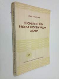 Suomenkielinen proosa Ruotsin vallan aikana