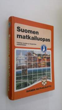 Suomen matkailuopas : Kaikkien kuntien ja kaupunkien matkailutiedot