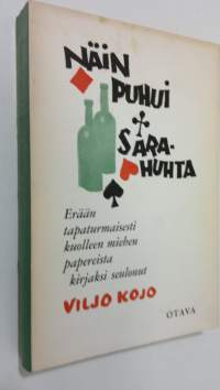 Näin puhui Sarahuhta