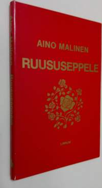 Ruususeppele : pienoisromaani