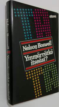 Ymmärätkö itseäsi