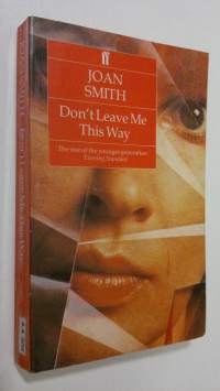Don&#039;t leave me this way