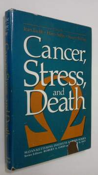 Cancer, stress and death