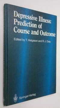 Depressive illness : prediction of course and outcome