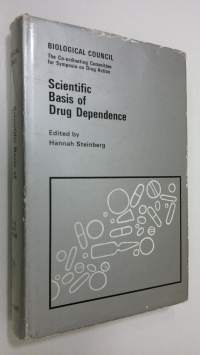 Scientific basis of drug dependence :  a symposium