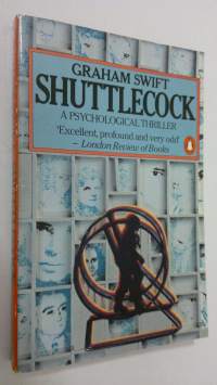 Shuttlecock : a psychological thriller
