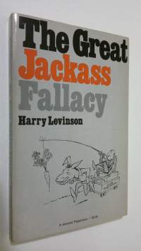 The great jackass fallacy