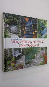 Stora boken om sten, vatten och belysning i din trädgård