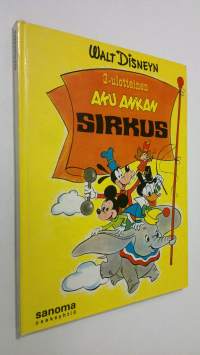 Walt Disneyn 3-ulotteinen Aku Ankan sirkus