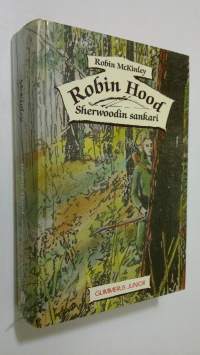 Robin Hood, Sherwoodin sankari