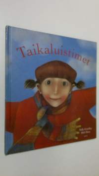 Taikaluistimet