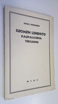 Suomen lehdistö kaupallisena tekijänä (lukematon)
