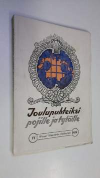 Joulupuhteiksi pojille ja tytöille 4 (lukematon)