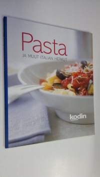 Pasta ja muut Italian herkut