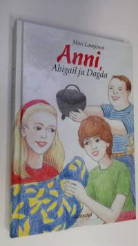 Anni, Abigail ja Dagda