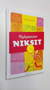 Nykynaisen niksit (UUSI)