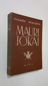 Mauri Jokai : elämäkerta