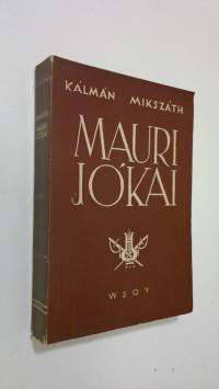 Mauri Jokai : elämäkerta