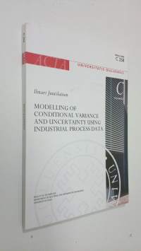 Modelling of conditional variance and uncertainty using industrial process data