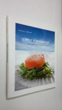 Simply Scandinavian : travelling in time with Finnish cuisine and nature