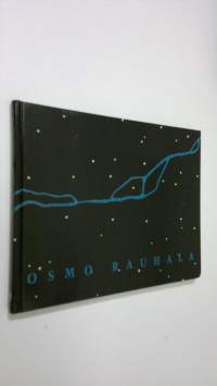 Osmo Rauhala : vuosikymmenen jäljet : 1992-2002 = traces of the decade : 1992-2002